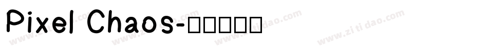Pixel Chaos字体转换